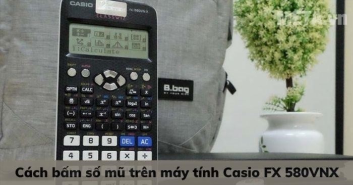 Trên máy tính Casio FX 570VN, có phím đặc biệt để bấm số mũ không là phím 