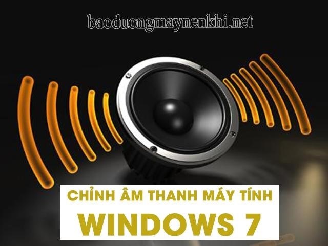 Hướng dẫn điều chỉnh âm thanh trên máy tính Windows 7 một cách đơn giản.