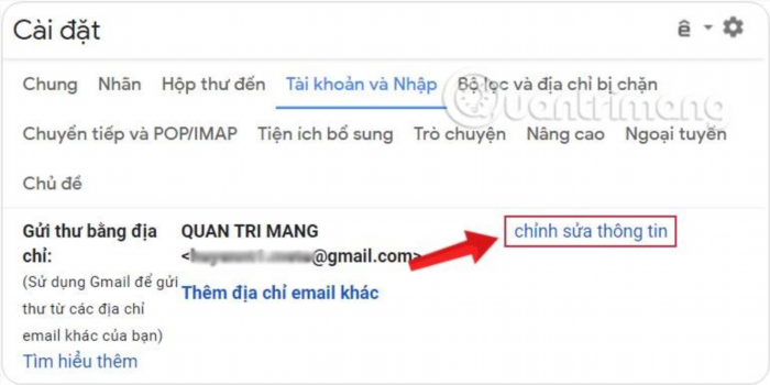 Sửa đổi thông tin, thay đổi tên Gmail.