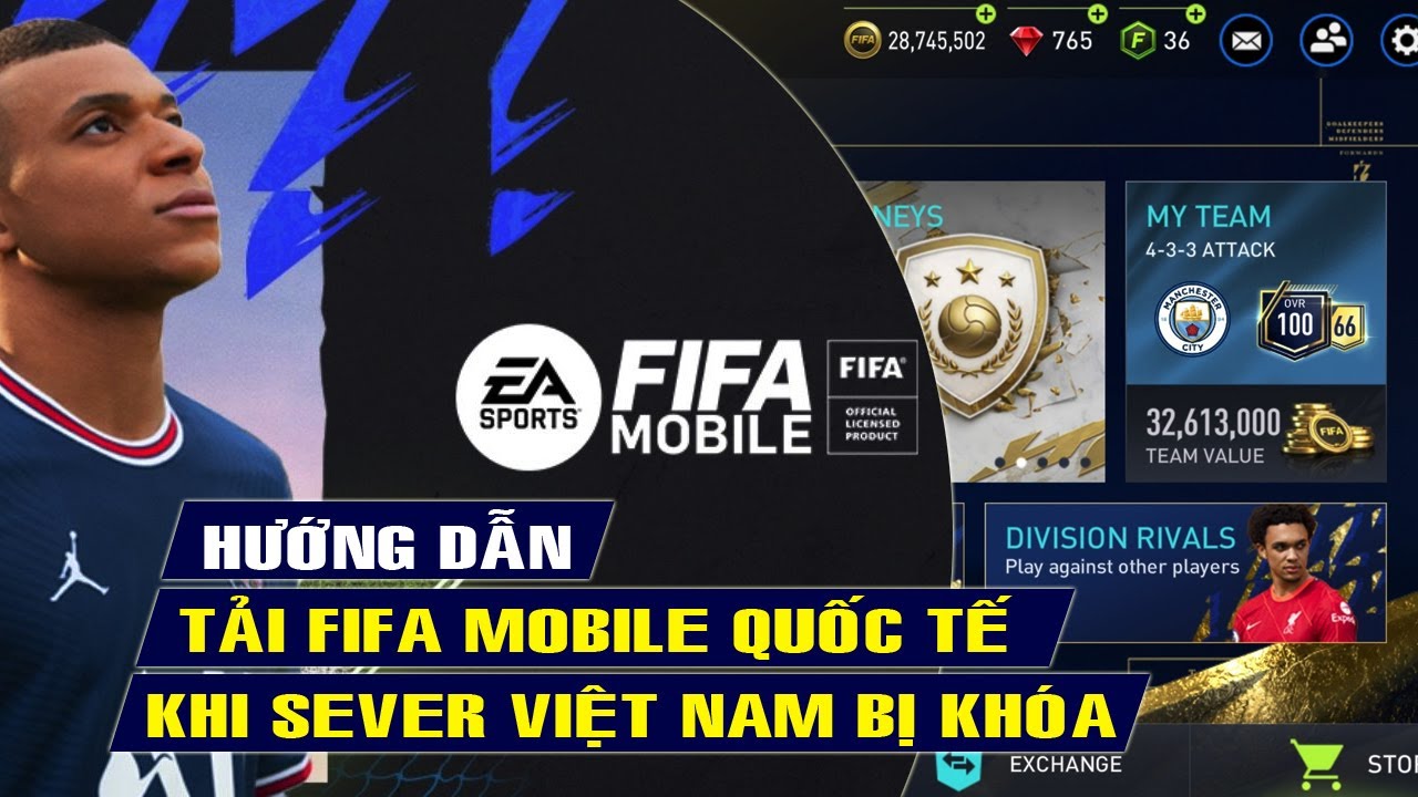 Cách Chơi Fifa Mobile ở Việt Nam