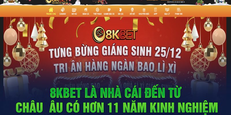 8kbet-la-nha-cai-den-tu-chau-u-co-hon-11-nam-kinh-nghiem