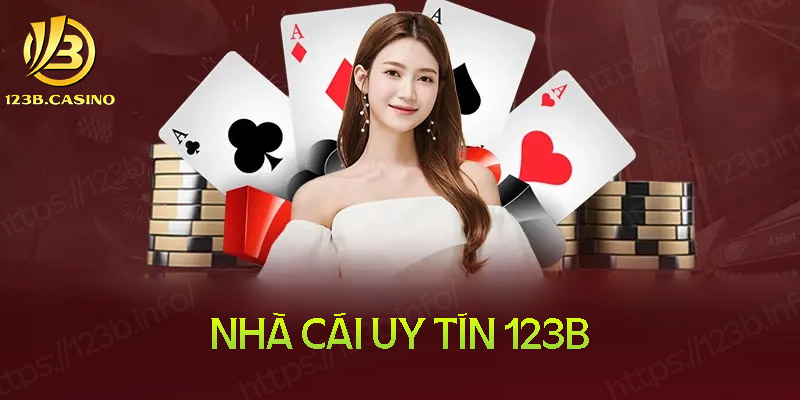 Nha-cai-123b-thien-duong-giai-tri-doi-thuong-khong-gioi-han